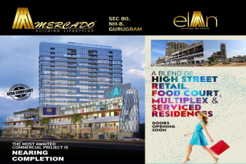 Book high street retail, food court, multiplex & serviced residences at Elan Mercado in Gurgaon